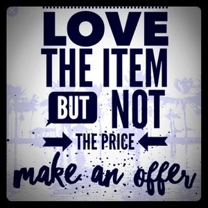 Most reasonable offers accepted.